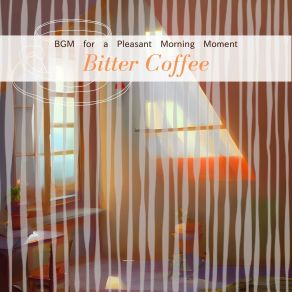 Download track All The Way Out Bitter Coffee