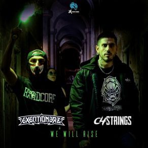 Download track We Will Rise EXEQTIONERZC4Strings