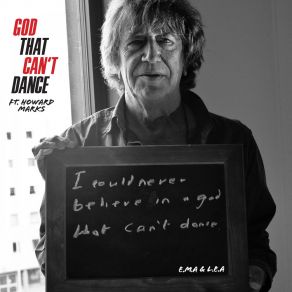 Download track God That Can't Dance (Radio Edit) L E AHoward Marks AKA Mr Nice