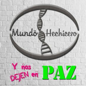 Download track Amigo Mundo Hechicero