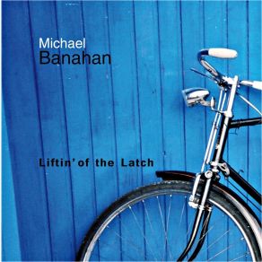 Download track The Groves Of Kilteevan Michael Banahan