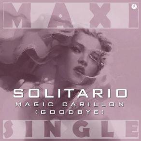 Download track Magic Carillon (Goodbye) (Instrumental) Solitario