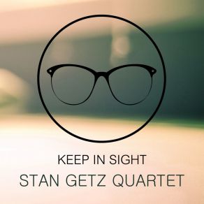 Download track Blues For Mary Jane Stan Getz Quartet