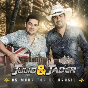 Download track Sou Fã Do Cê Julio E Jader