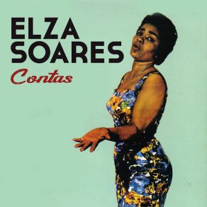 Download track Contas Elza Soares