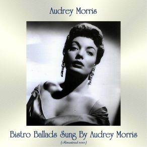 Download track The End Of A Love Affair (Remastered 2020) Audrey Morris