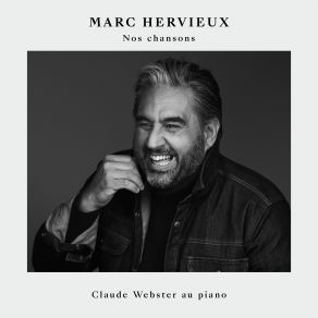 Download track Marc Hervieux - Nos Chansons - 05 - Lei (Tous Les Visages DeL'amour) Marc Hervieux