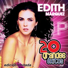 Download track Ya Que Voy A Estar Sin Ti Edith Márquez