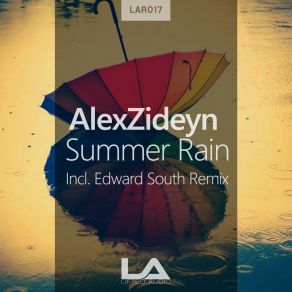 Download track Summer Rain (Edward South Remix) AlexZideyn