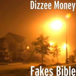 Download track Haters Prayers Dizzee Money