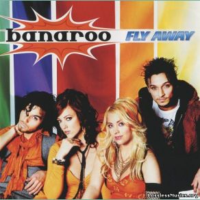 Download track I'll Fly Away Banaroo