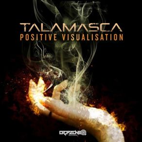 Download track Positive Visualisation (Original Mix) Talamasca