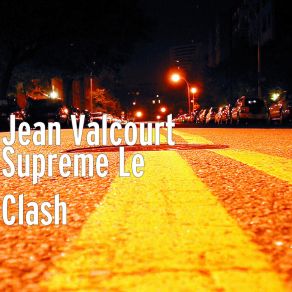 Download track C'est Clair Jean Valcourt