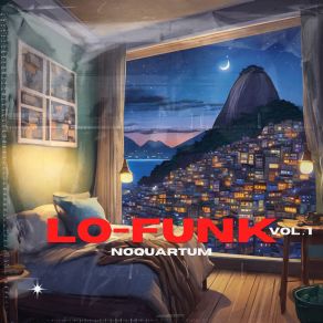 Download track Lo-Funk Ant Hill NOQUARTUM