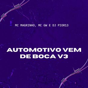 Download track Automotivo Vem De Boca V3 - Slowed MC GW