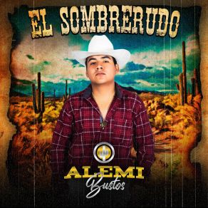 Download track El Sombrerudo Alemi Bustos