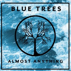 Download track Sweet Crude Blue Trees