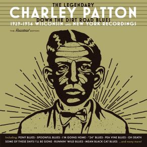 Download track Mind Reader Blues Charley Patton