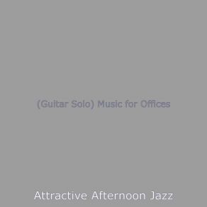 Download track Warm Music For Co-Working Attractive Afternoon Jazz