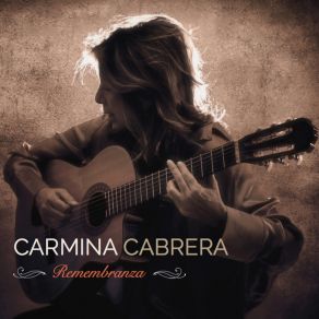 Download track Remembranza Carmina Cabrera