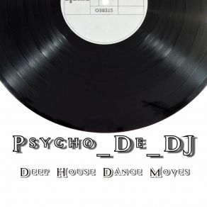 Download track Give Me Love Psycho De DJ