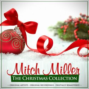 Download track Hark! The Herald Angels Sing (Remastered) Mitch Miller