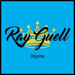 Download track Déjame (Acapella English Mix) Ray Guell