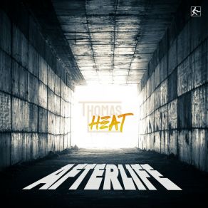 Download track Afterlife (Edit) Thomas Heat