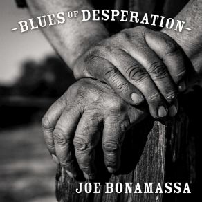 Download track What I've Known For A Very Long Time Joe Bonamassa