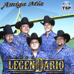 Download track Amiga Mia Grupo Legendario