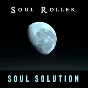 Download track Make It Everything Soul Roller