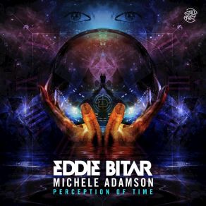 Download track Perception Of Time (Original Mix) Michele Adamson, Eddie Bitar