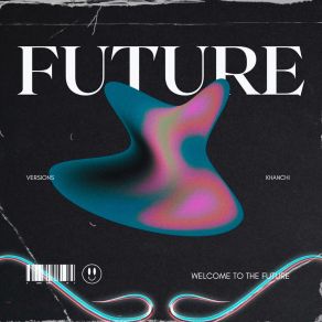 Download track Future (Sped Up) KHANCHI