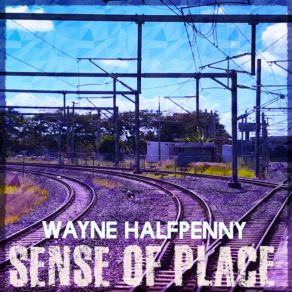 Download track Solar Flare Wayne Halfpenny