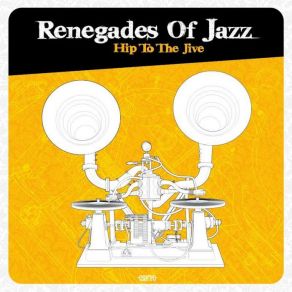 Download track Get A Wiggle On Renegades Of Jazz