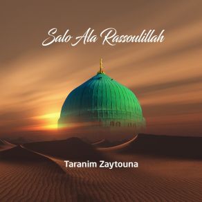 Download track Salati Ala Sayidi Taranim Zaytouna