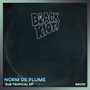 Download track Come And Play Norm De Plume