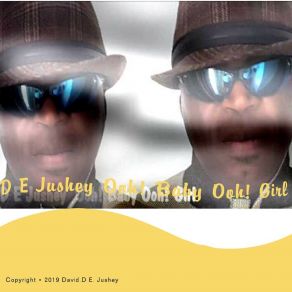 Download track Ooh! Baby, Ooh! Girl (Extended) D E Jushey