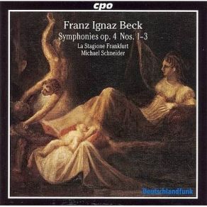 Download track 09. Symphony In F Major Op. 4-3 (Callen 21) - Allegro Ma Non Troppo Franz Ignaz Beck