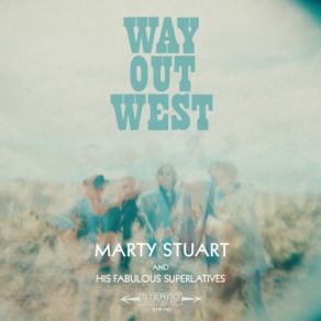 Download track El Fantasma Del Toro Marty Stuart, His Fabulous Superlatives