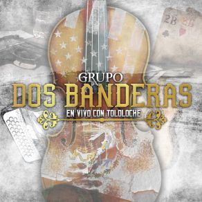 Download track Creo Estar Soñando (En Vivo) Grupo Dos Banderas