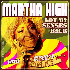 Download track Break That Chain Martha HighThe Grey, Hit!, Me Band