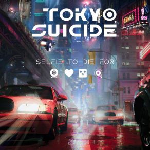 Download track The Neon City Tokyo Suicide