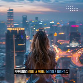 Download track Middle Night Giulia Mihai