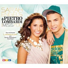 Download track I Miss You Pietro Lombardi, Sarah Engels