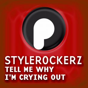 Download track Tell Me Why I'm Crying Out (Marc Korn Extended) Stylerockerz