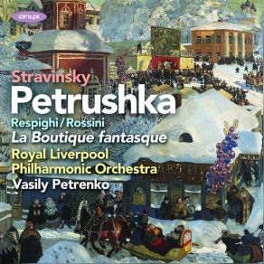 Download track 07. Petrushka, Scene 3 VII. Waltz (The Ballerina And The Moor) Stravinskii, Igor Fedorovich