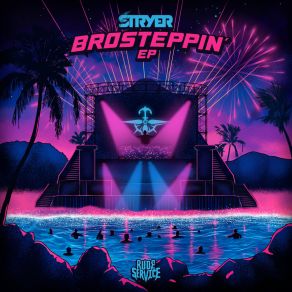 Download track Brosteppin' Stryer