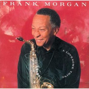 Download track Everything Happens To Me Frank Morgan