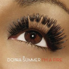 Download track I'm A Fire (Matty's Soulflower Reprise) Donna Summer